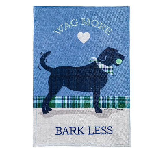 Wag More, Bark Less Garden Flag