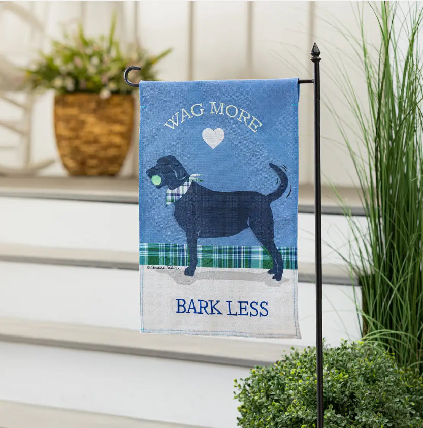 Wag More, Bark Less Garden Flag