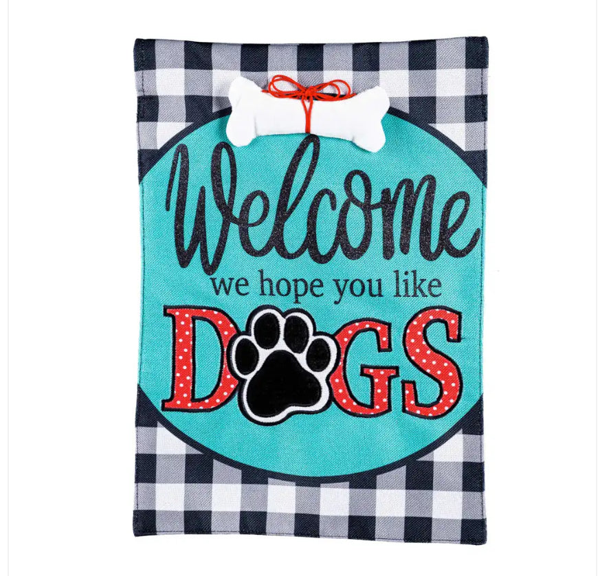 Hope You Like Dogs Garden Flag