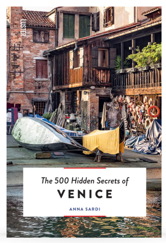 The 500 Hidden Secrets of VENICE - Book